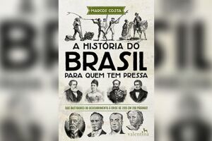 Top Liter&aacute;rio: 'a hist&oacute;ria do Brasil para quem tem pressa' promete e cumpre