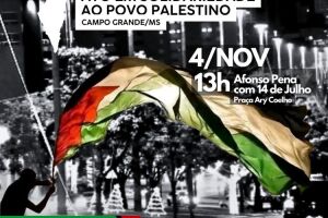 Ato em solidariedade ao povo palestino reúne manifestantes na Praça Ary Coelho