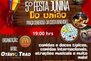 Com R$ 8 mil em pr&ecirc;mios Festa Junina do Uni&atilde;o ter&aacute; bingo e dois dias de divers&atilde;o