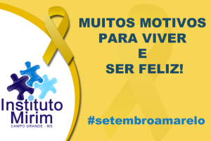 Setembro Amarelo: Instituto Mirim promove ação de prevenção ao suicídio