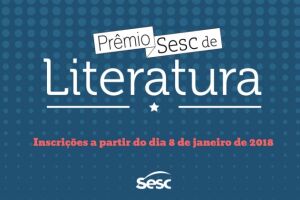 Prêmio Sesc de Literatura abre inscrições