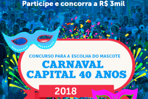 Encerram nesta sexta as inscrições para escolha do mascote para o Carnaval 2018