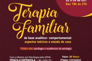 Clínica de psicologia realiza minicurso de 'Terapia Familiar' na Capital