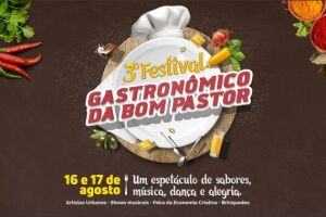 Festival gastronômico da Bom Pastor começa na próxima sexta