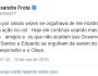 Em seu Twitter, Frota afirma que Bolsonaro se orgulhava de mostrar sua milícia em ação