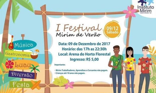 Instituto Mirim promove I Festival de Verão neste sábado