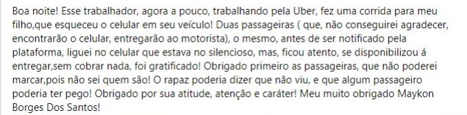 Motorista de aplicativo devolve celular de passageiro e recebe elogios em rede social 